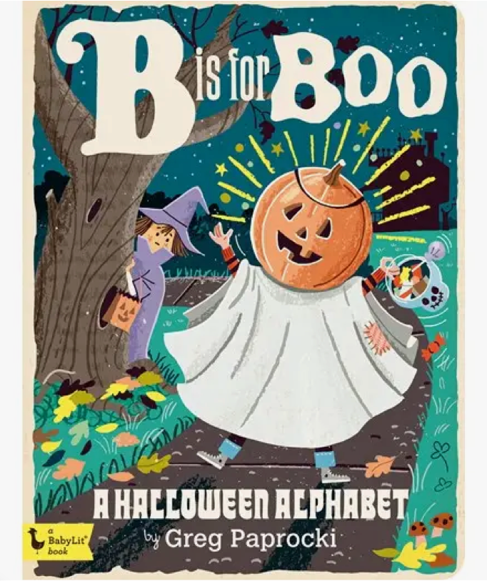 B Is For Boo: A Halloween Alphabet Board Book