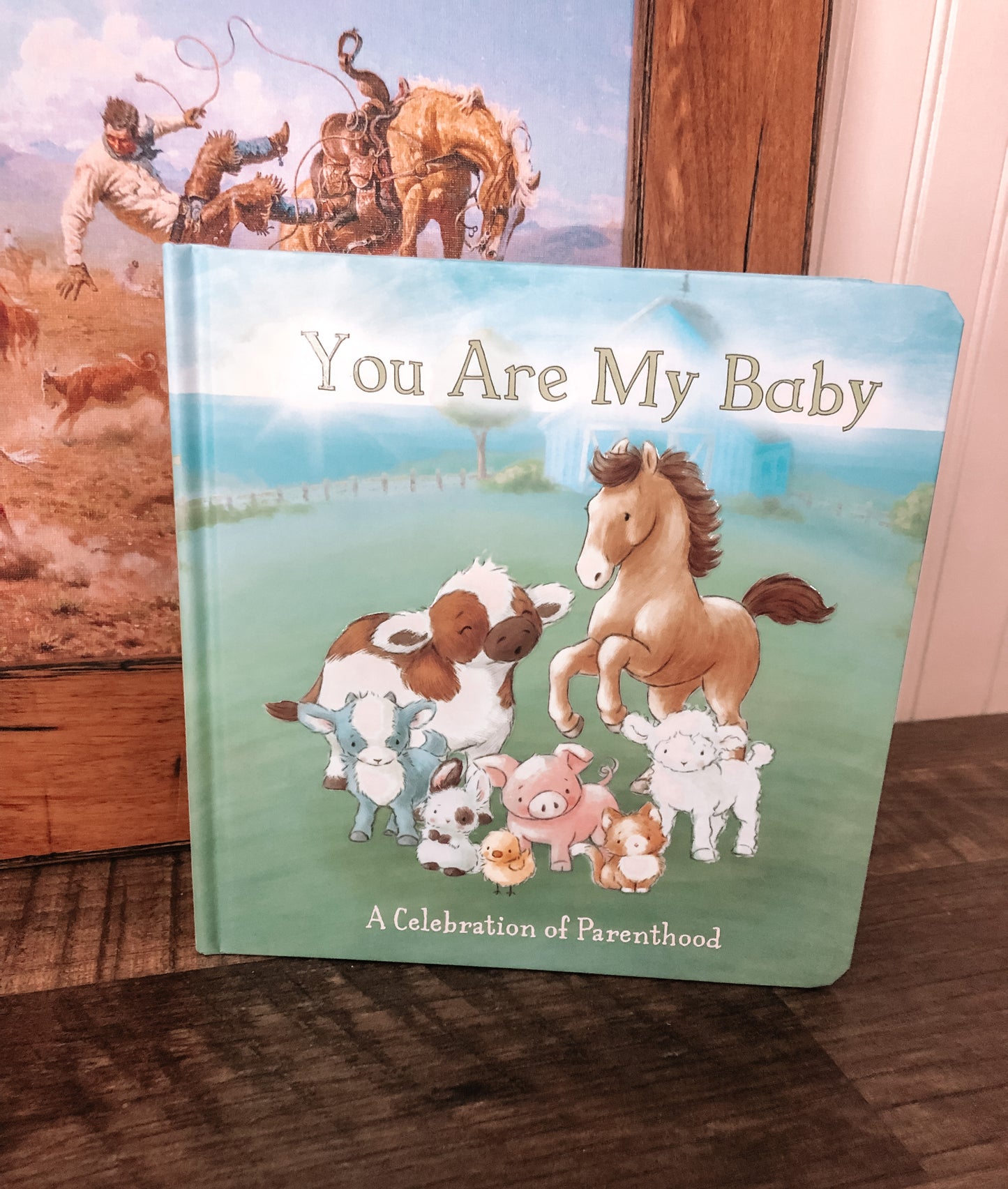 You Are My Baby Board Book