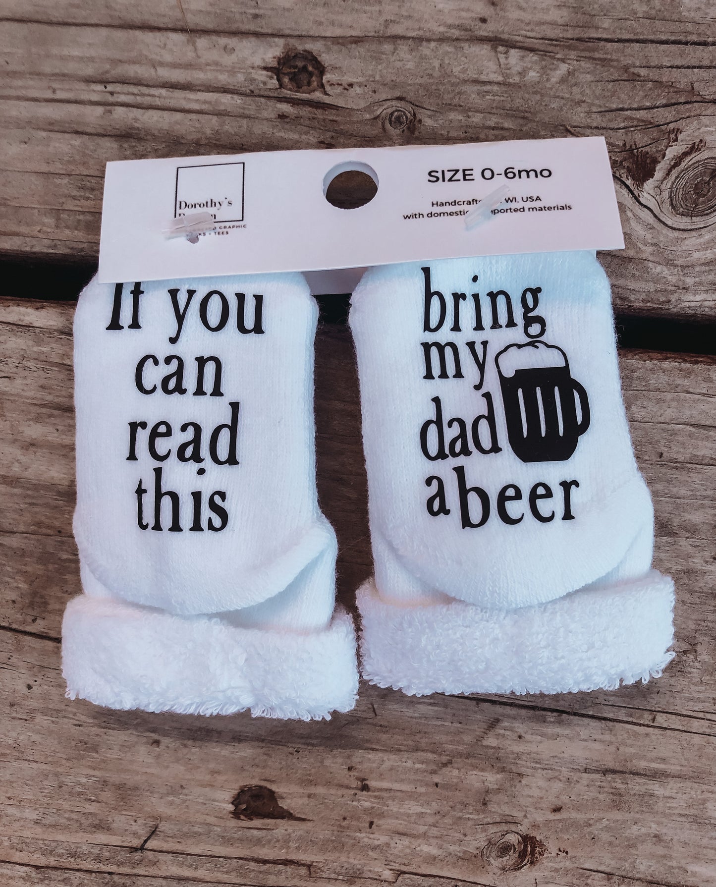 Bring My Dad A Beer Baby Socks