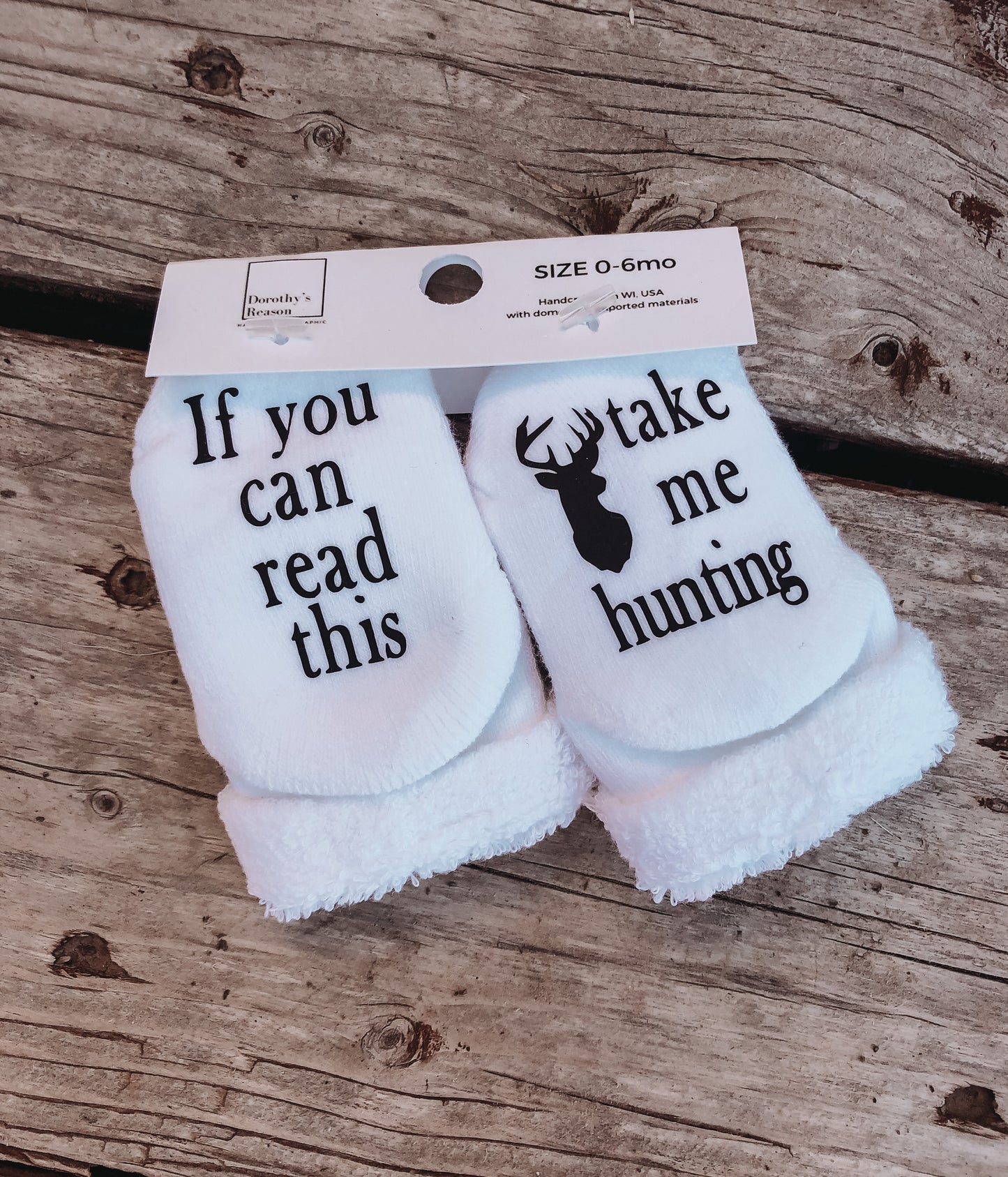 Take Me Hunting Baby Socks